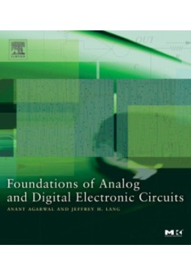 Foundations of analog and digital electronic circuits