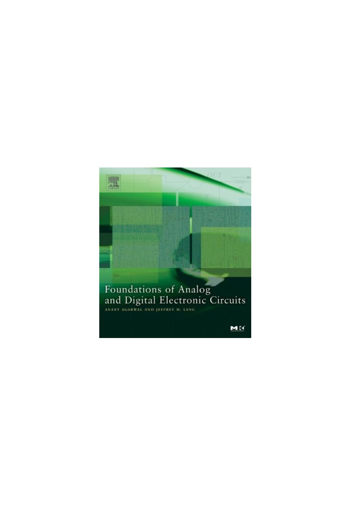 Foundations of analog and digital electronic circuits