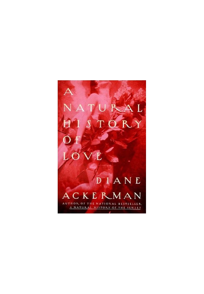 A Natural History of Love