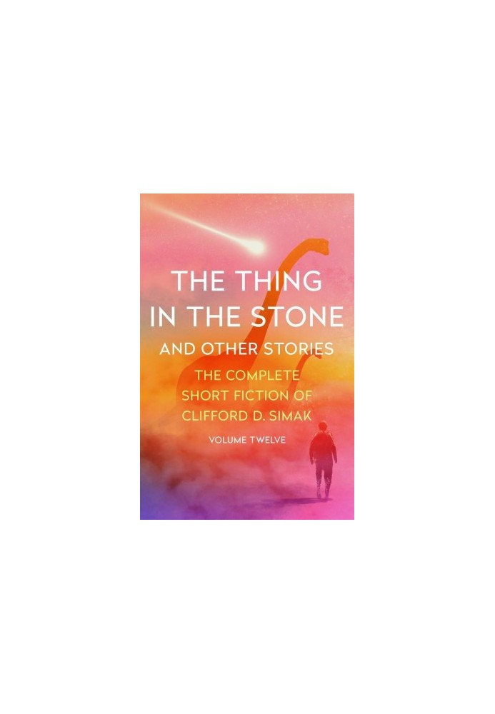 The Thing in the Stone : And Other Stories