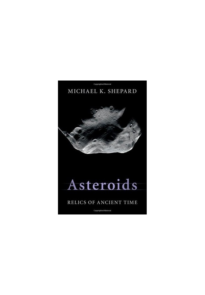 Asteroids: Relics of Ancient Time