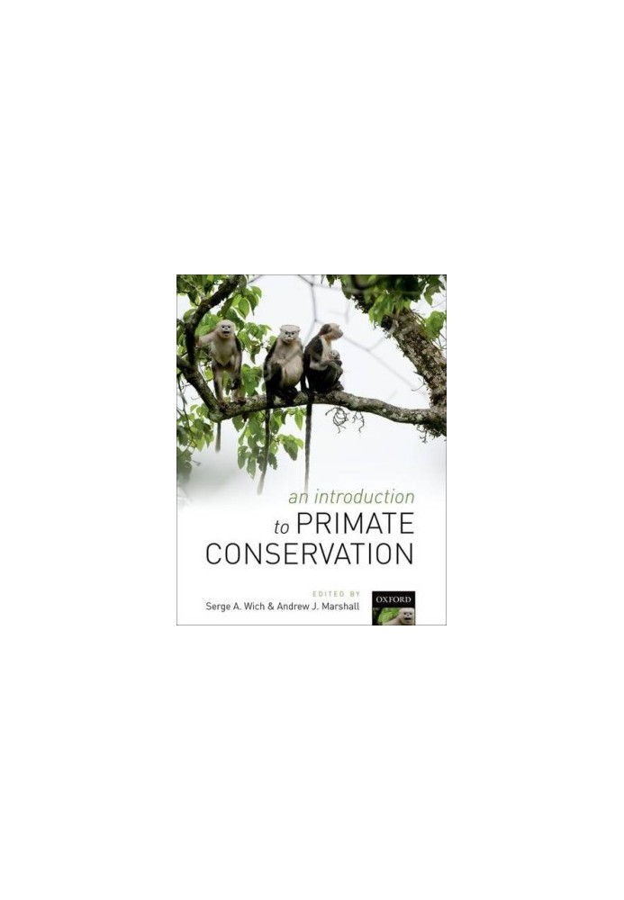 An introduction to primate conservation