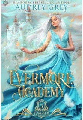 Evermore Academy: summer
