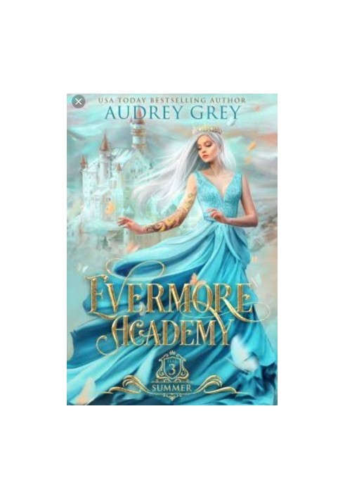Evermore Academy: summer