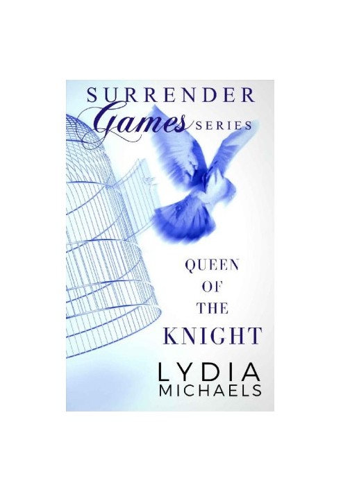 [Surrender Games 02] • Queen of the Knight