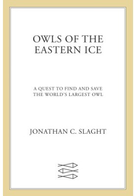 Owls of the Eastern Ice