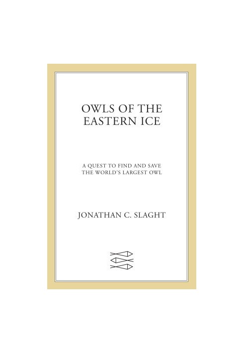 Owls of the Eastern Ice