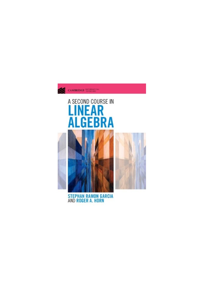 A Second Course in Linear Algebra