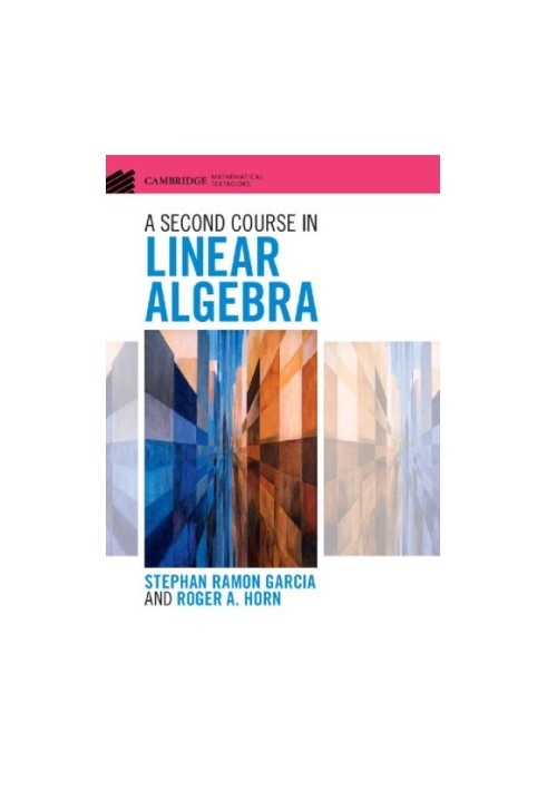 A Second Course in Linear Algebra