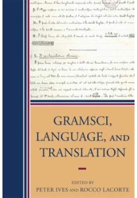 Gramsci, Language, and Translation