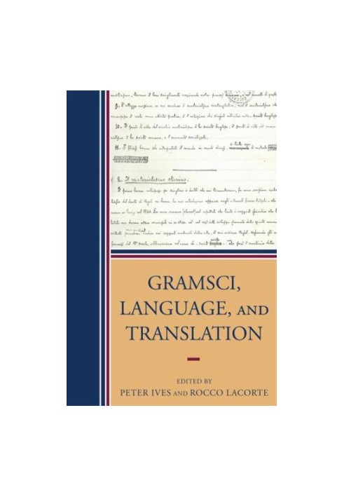 Gramsci, Language, and Translation