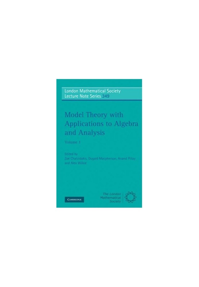 Model theory with applications to algebra and analysis,
