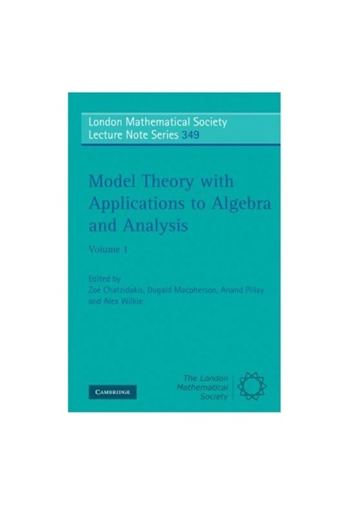 Model theory with applications to algebra and analysis,