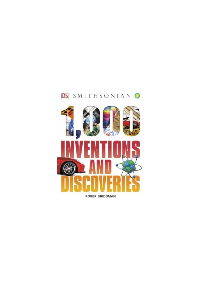1,000 Inventions and Discoveries