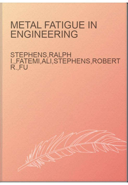 Metal Fatigue in Engineering