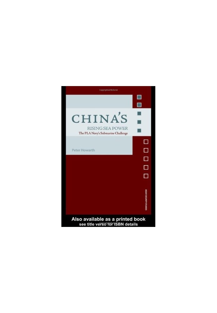 China's Rising Sea Power (The PLA Navy's Submarine Challenge) (Asian Security Studies)