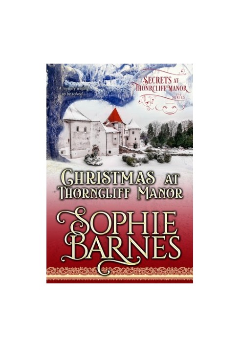 Christmas at Thorncliff Manor