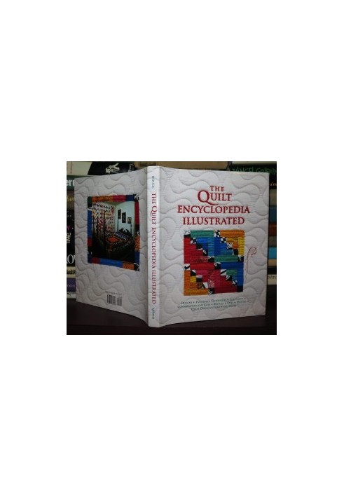 THE QUILT ENCYCLOPEDIA ILLUSTRATED
