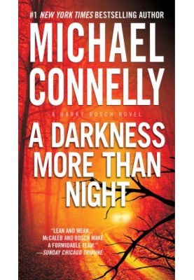 A Darkness More Than Night (Harry Bosch, 07 Harry Bosch Universe, 10)