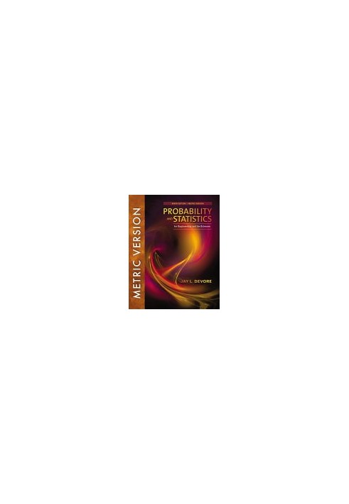 Probability and Statistics for Engineering and the Sciences, 9e, International Metric Edition