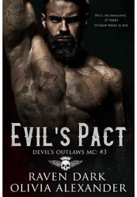 Evil's Pact: Devil's Outlaws MC (Dark MC Romance)