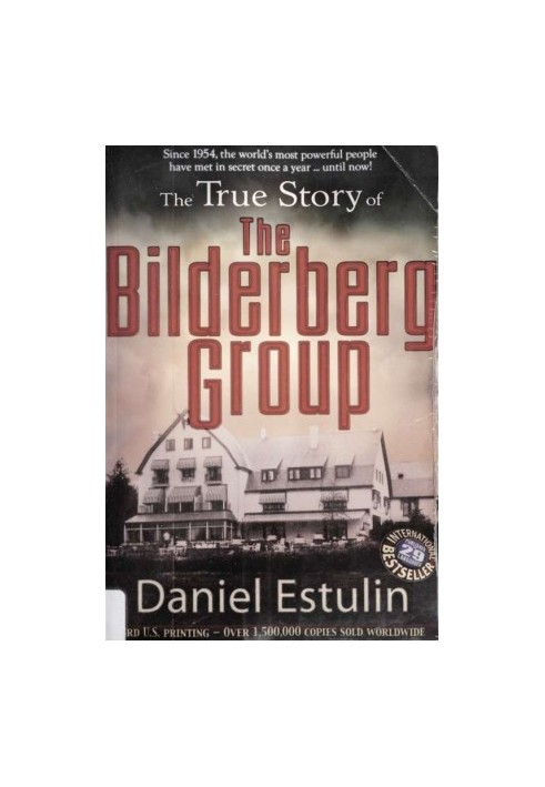 The true story of the Bilderberg group