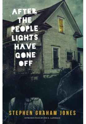 After the People Lights Have Gone Off