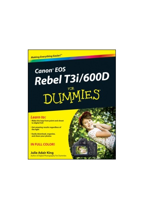 Canon EOS Rebel T3i/600D for dummies