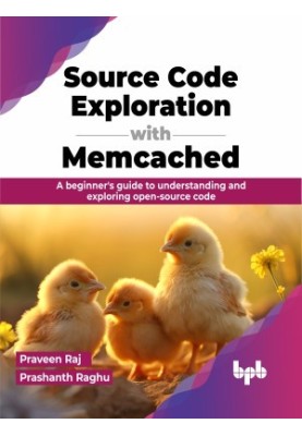 Source Code Exploration with Memcached: A beginner's guide to understanding and exploring open-source code (English Edition)