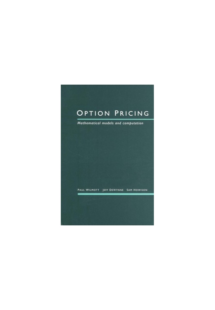 Option Pricing: Mathematical Models and Computation
