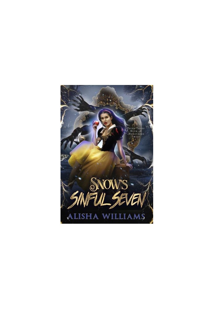 Snows Sinful Seven (Fairy Tales With A Monstrous Twist Book 6)