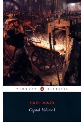 Capital: Volume 1: A Critique of Political Economy