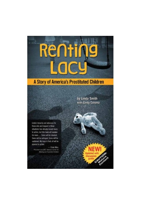 Renting Lacy: a Story of America's Prostituted Children
