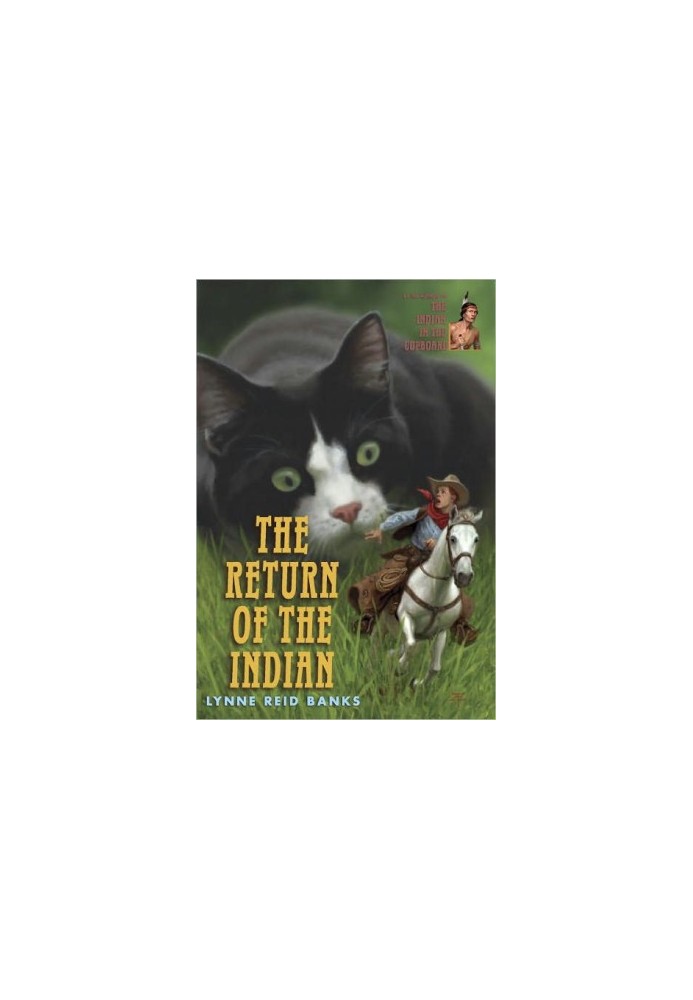 [The Indian in the Cupboard 02] • The Return of the Indian