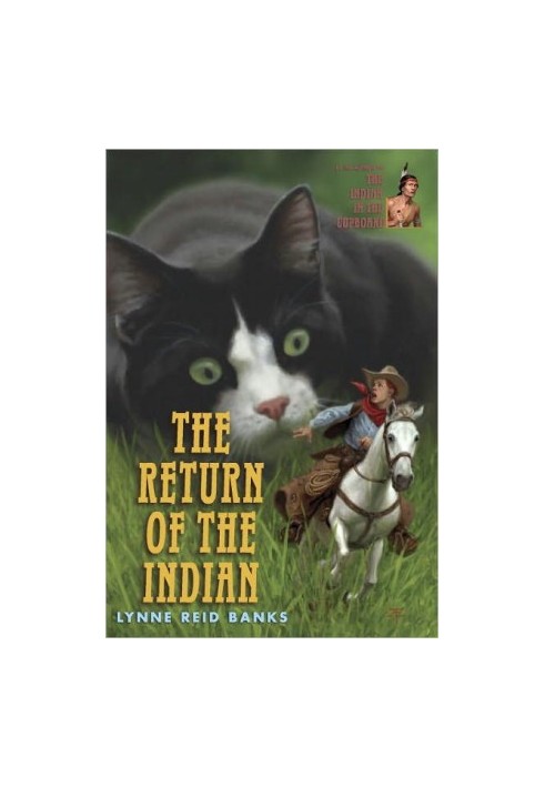 [The Indian in the Cupboard 02] • The Return of the Indian