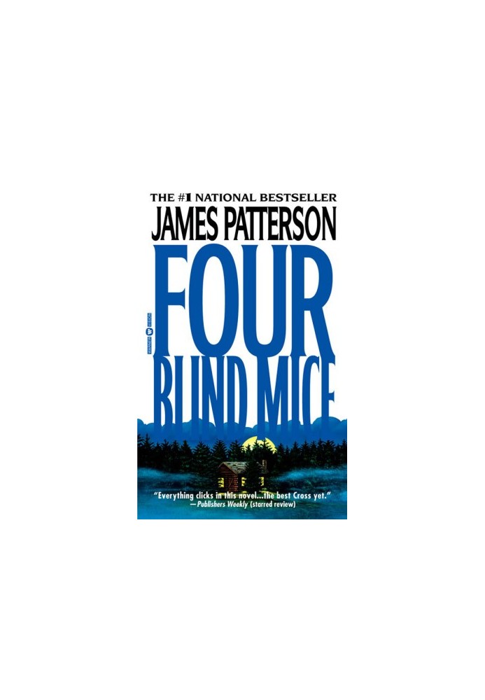 Four Blind Mice (Alex Cross, 08)