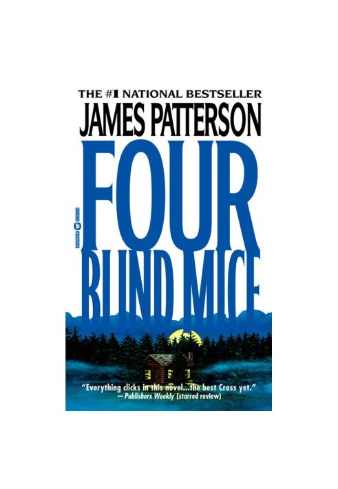 Four Blind Mice (Alex Cross, 08)
