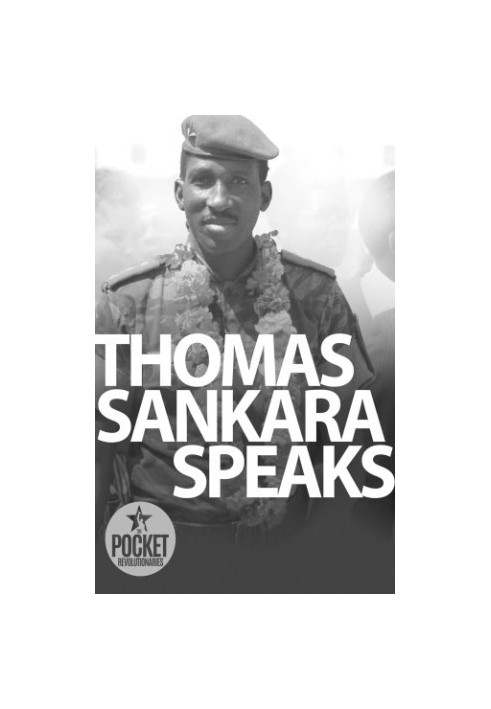 Thomas Sankara Speaks
