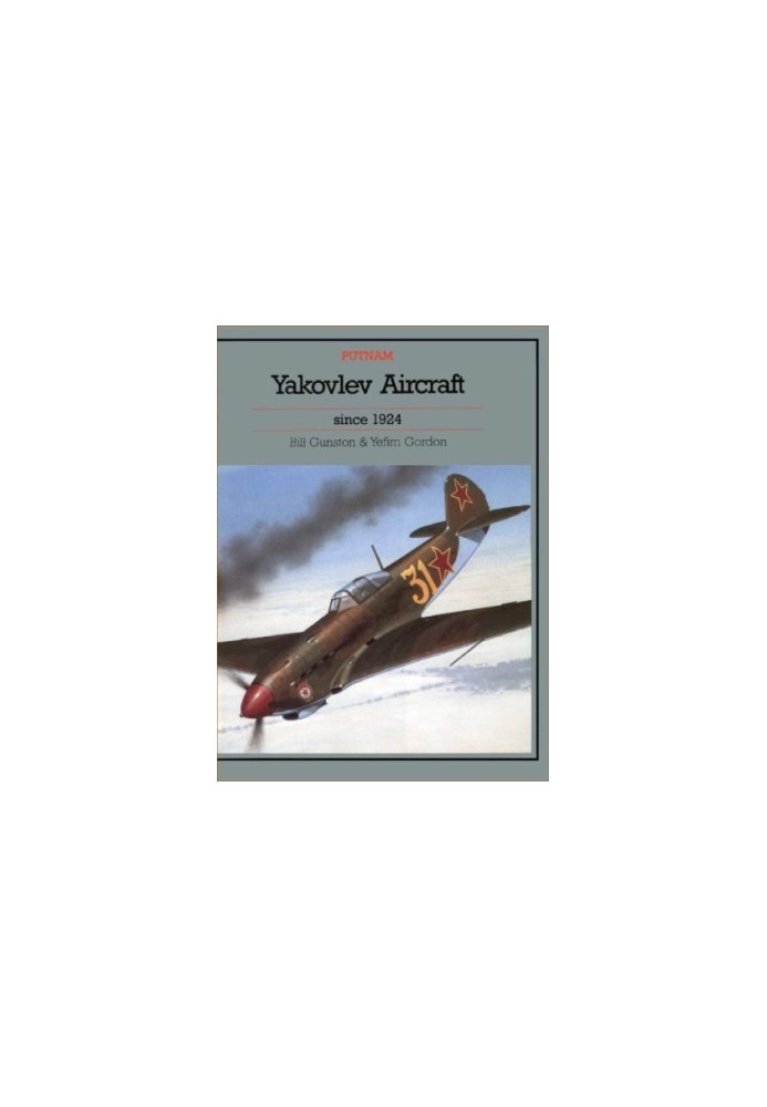 Yakovlev Aircraft since 1924