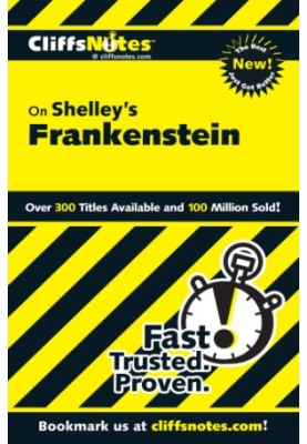 CliffsNotes on Shelley's Frankenstein