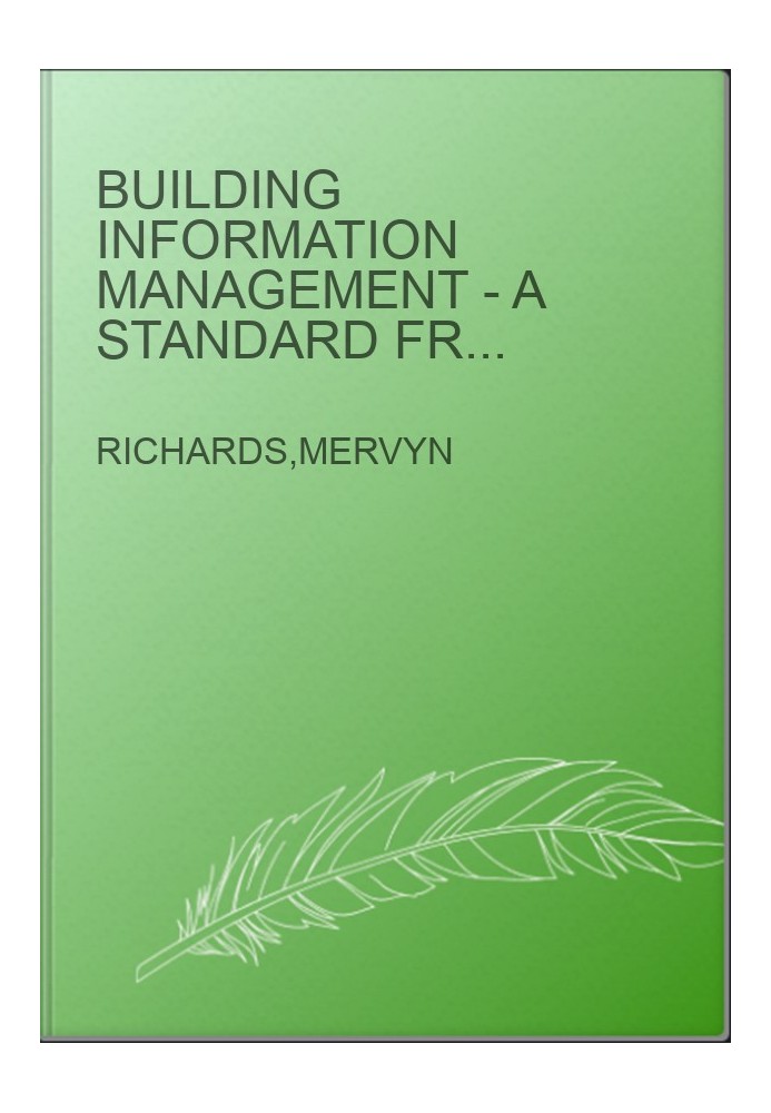 Building Information Management - A Standard Framework and Guide to BS 1192