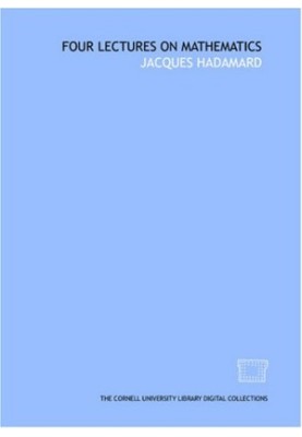 Four lectures on mathematics