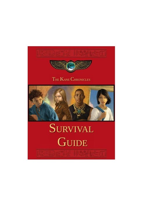 The Kane Chronicles Survival Guide