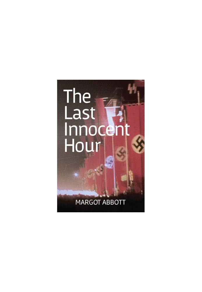 The Last Innocent Hour