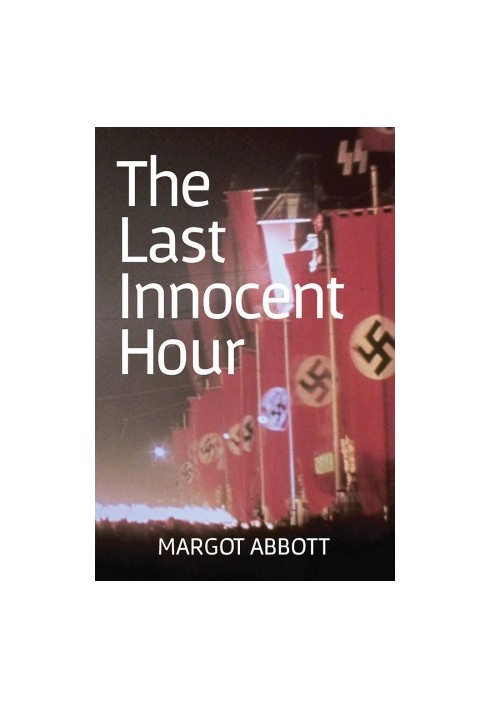 The Last Innocent Hour