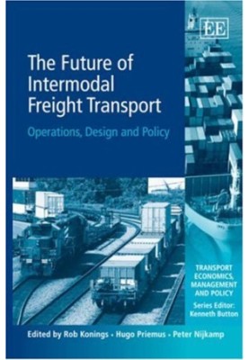 The Future of Intermodal Freight Transport: Operations, Design and Policy