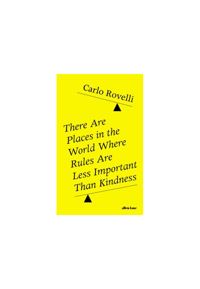 There Are Places in the World Where Rules Are Less Important Than Kindness