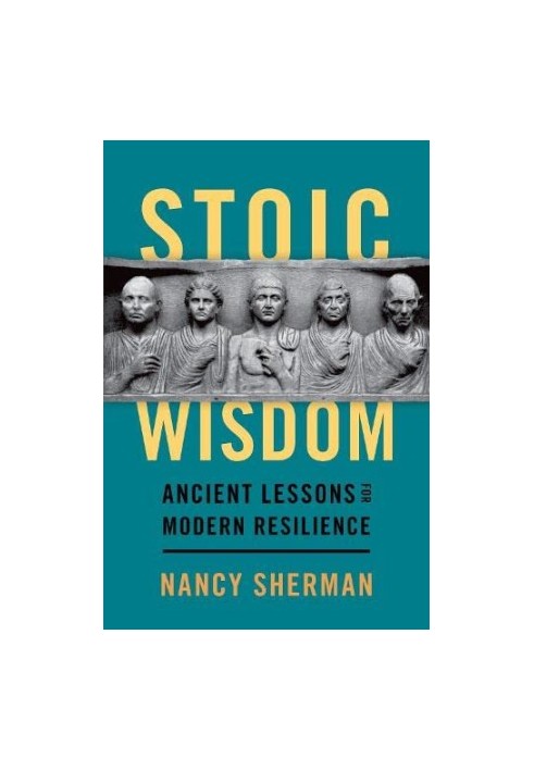 Stoic Wisdom: Ancient Lessons for Modern Resilience