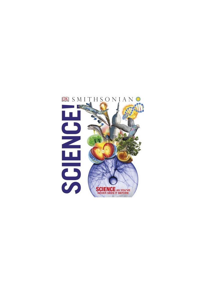 Science: Science as You've Never Seen It Before