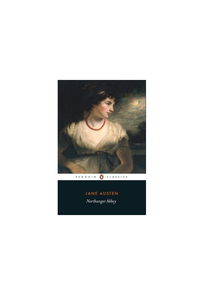 Northanger Abbey (Penguin Classics)